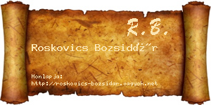 Roskovics Bozsidár névjegykártya